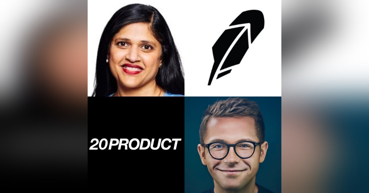 20 Product: Robinhood CPO on The 3 Stages of Product Management, How to Structure and Execute Great Product Reviews, The Secret to Building a World-Class Hiring Funnel in Product Team Building with Aparna Chennapragada 20 Product: Robinhood CPO on The 3 Stages of Product Management, How to Structure and Execute Great Product Reviews, The Secret to Building a World-Class Hiring Funnel in Product Team Building with Aparna Chennapragada