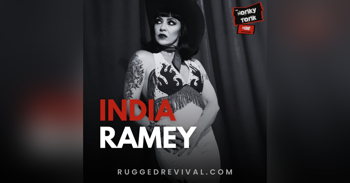 India Ramey - Blazing Through Outlaw Country’s Revival | Instagram Live | Rugged Revival India Ramey - Blazing Through Outlaw Country’s Revival | Instagram Live | Rugged Revival