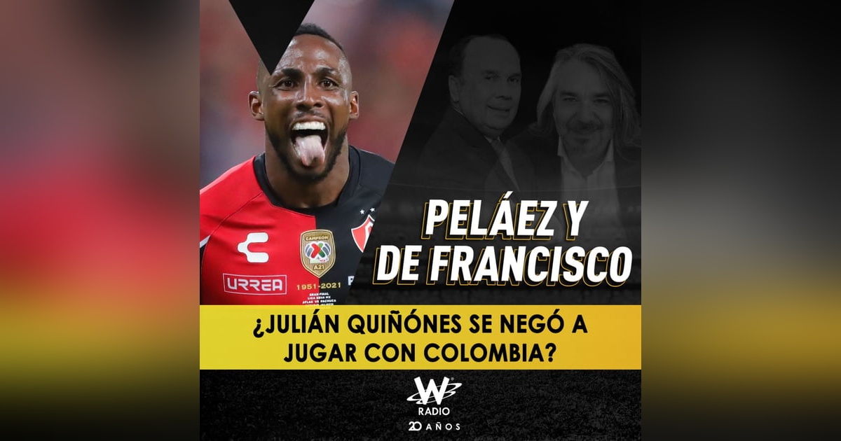 ¿Julián Quiñónez se negó a jugar con Colombia? ¿Julián Quiñónez se negó a jugar con Colombia?