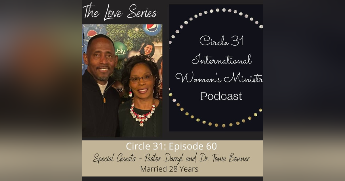 Episode 60: Still Standing with Pastor Darryl and Dr. Tonia Bonner Episode 60: Still Standing with Pastor Darryl and Dr. Tonia Bonner