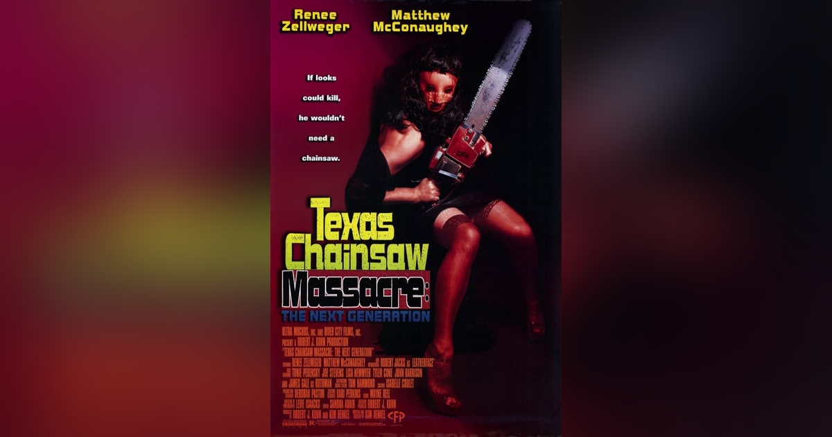 TEXAS CHAINSAW MASSACRE: THE NEXT GENERATION TEXAS CHAINSAW MASSACRE: THE NEXT GENERATION
