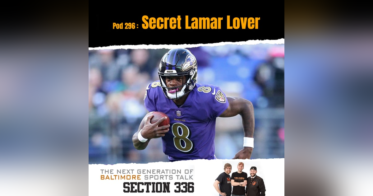 Pod 296 : Secret Lamar Lover Pod 296 : Secret Lamar Lover