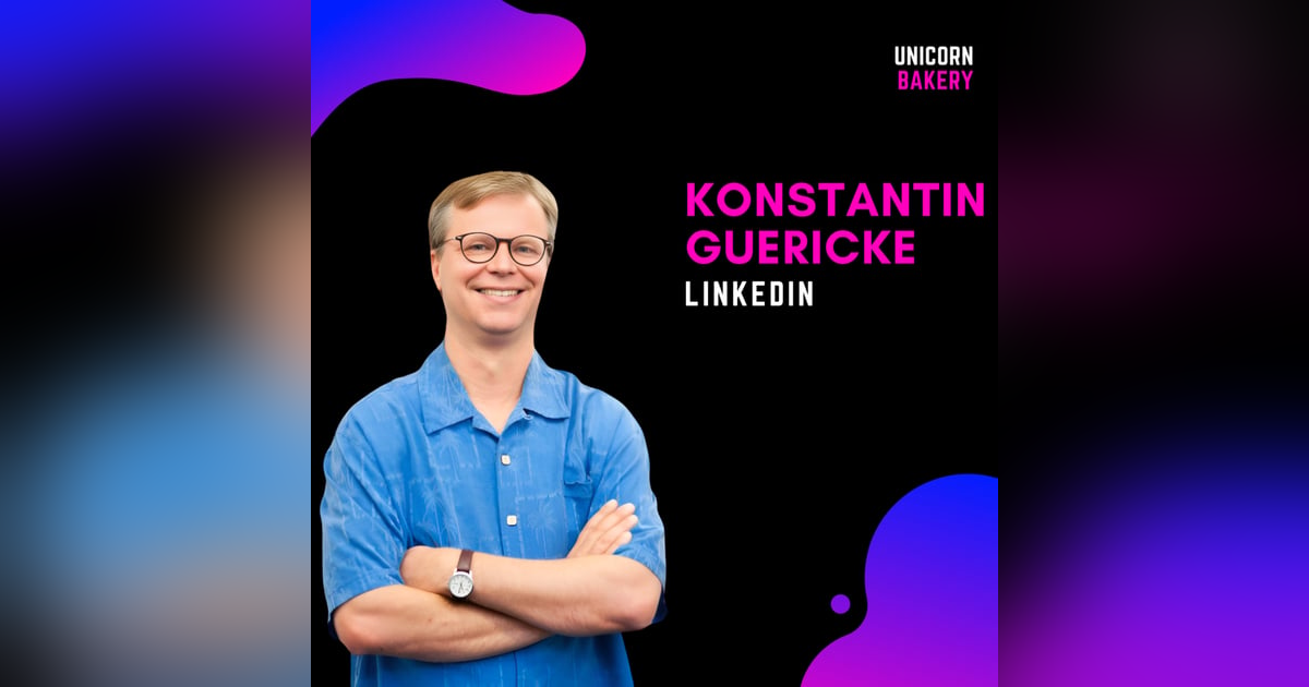 LinkedIn Mitgründer Konstantin Guericke über die Anfangsjahre von LinkedIn, Mentorship und Virales Wachstum LinkedIn Mitgründer Konstantin Guericke über die Anfangsjahre von LinkedIn, Mentorship und Virales Wachstum