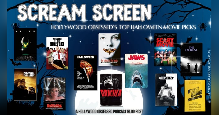 image for SCREAM SCREEN: Hollywood Obsessed’s Top Halloween Movie Picks
