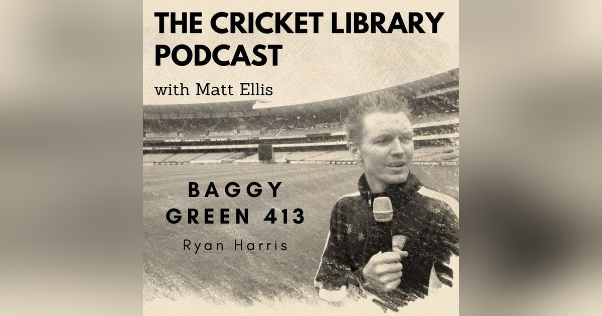 Baggy Green 413 - Ryan Harris Baggy Green 413 - Ryan Harris