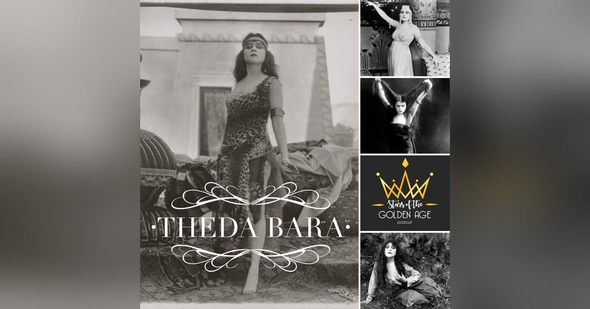 Theda Bara PART ONE Theda Bara PART ONE