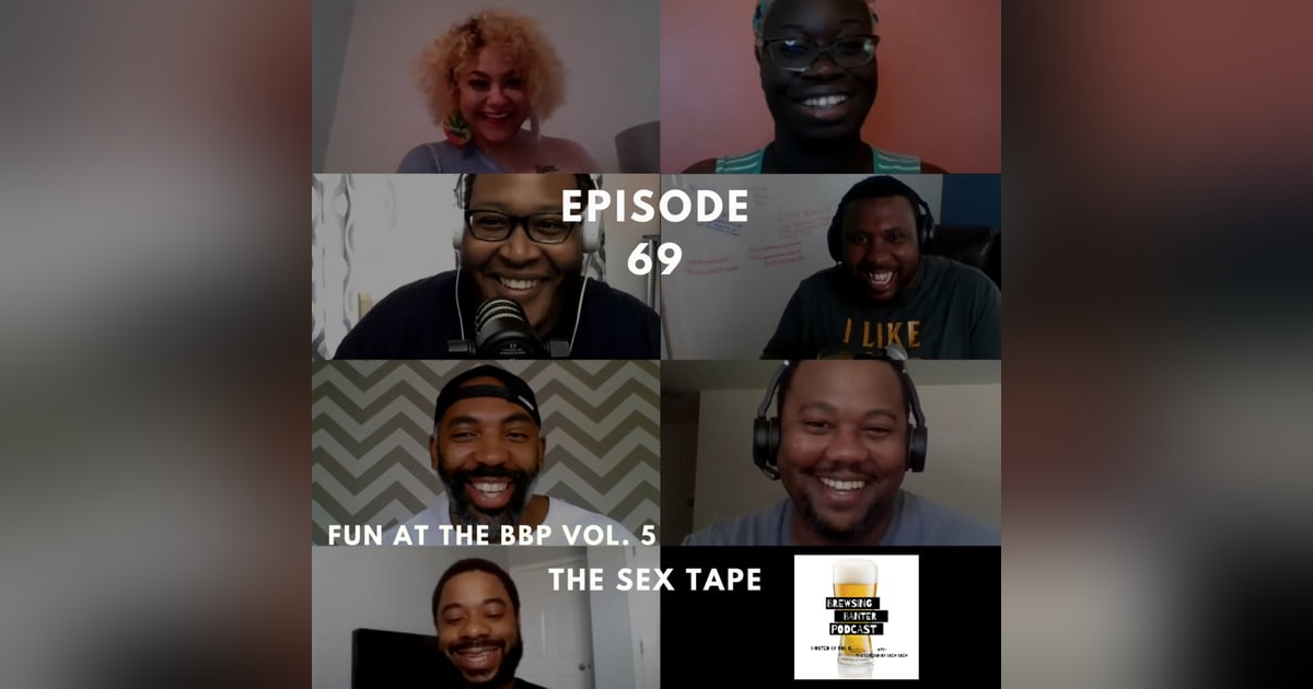 BBP 69 - Social Distancing Series - Fun at the BBP vol. 5 (The Sex Tape) BBP 69 - Social Distancing Series - Fun at the BBP vol. 5 (The Sex Tape)