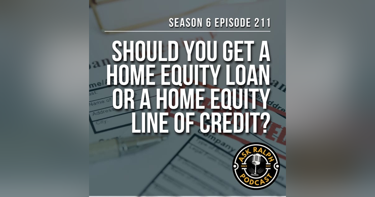 Should you get a home equity loan or a home equity line of credit? Should you get a home equity loan or a home equity line of credit?