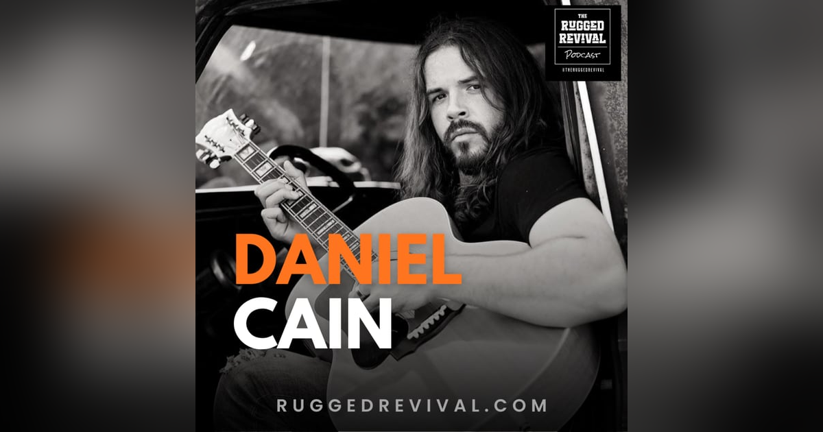 Daniel Cain – Kentucky Outlaw Country & Psychedelic Blues Daniel Cain – Kentucky Outlaw Country & Psychedelic Blues
