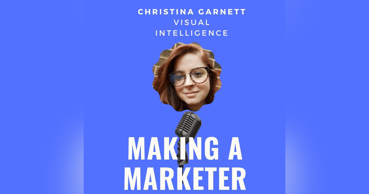 Visual Intelligence (& #MarketingTwitter) with Christina Garnett Visual Intelligence (& #MarketingTwitter) with Christina Garnett