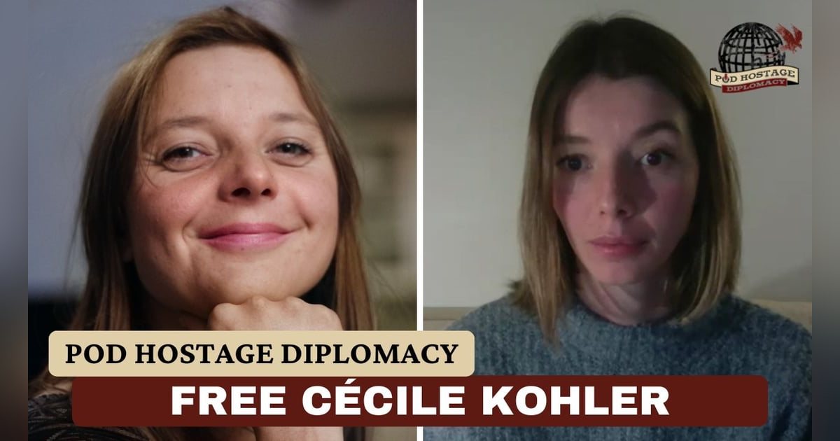 Free Cecile Kohler, French hostage in Iran | Pod Hostage Diplomacy Free Cecile Kohler, French hostage in Iran | Pod Hostage Diplomacy