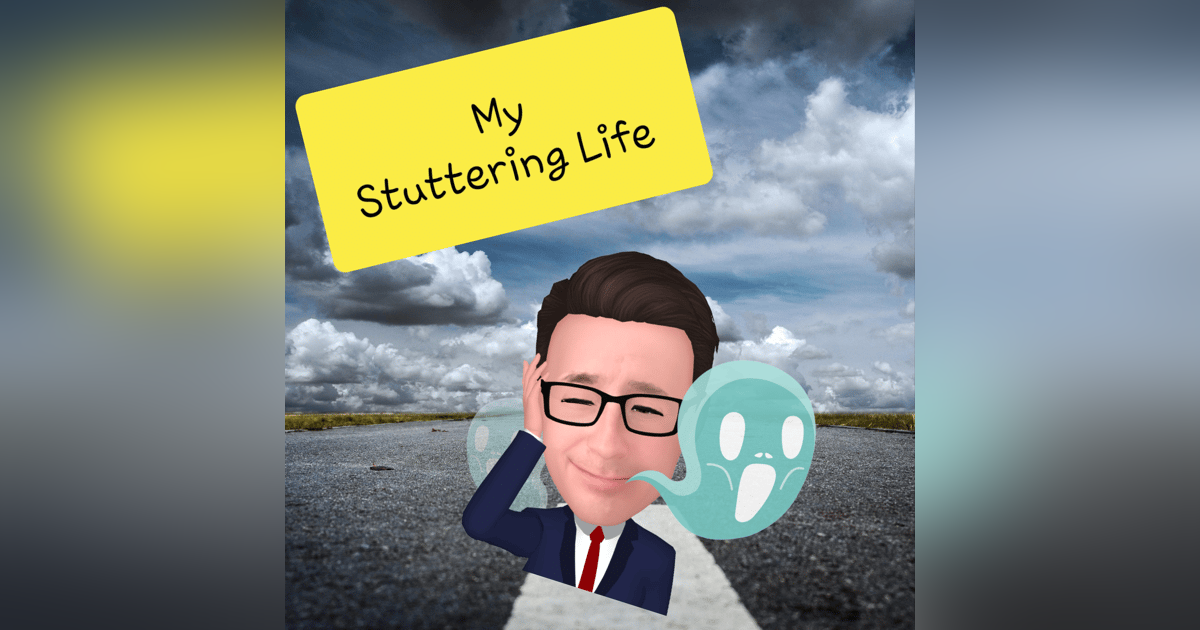 My Stuttering Life My Stuttering Life