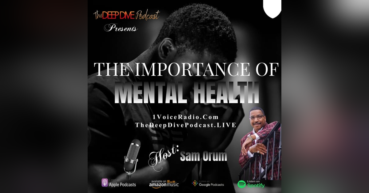 The Importance of Mental Health The Importance of Mental Health