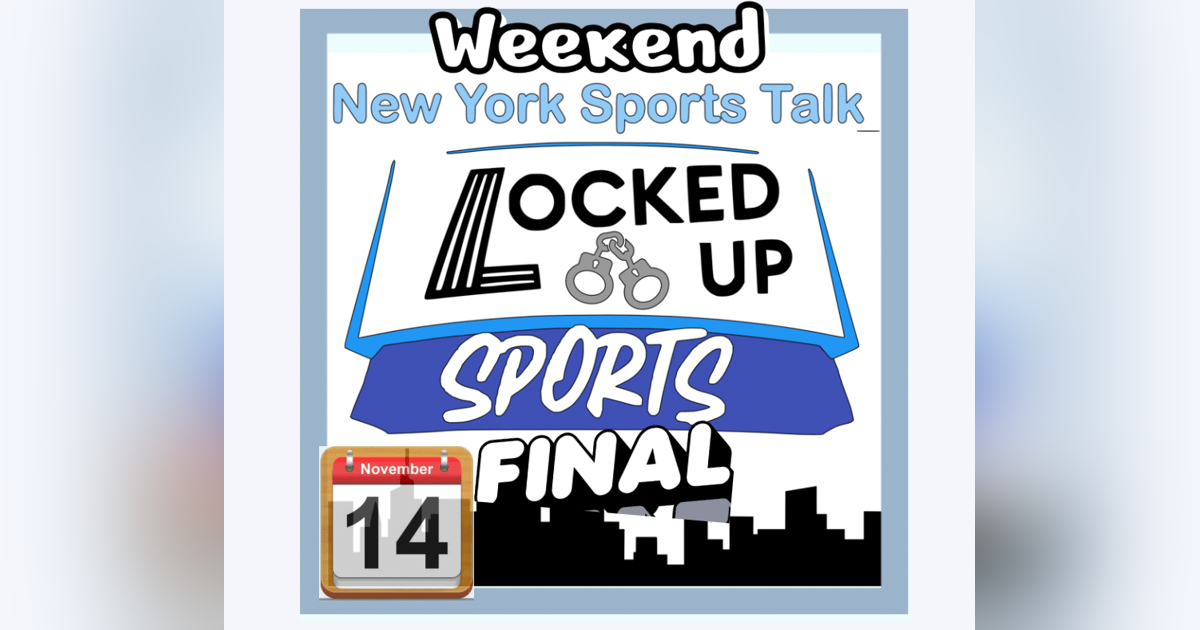 Locked Up Sports Weekend Wrap Up Locked Up Sports Weekend Wrap Up