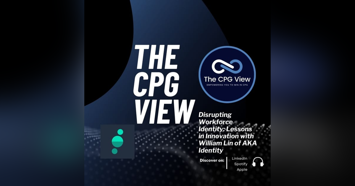 Disrupting Workforce Identity: Lessons in Innovation with William Lin of AKA Identity (William Lin, Founder and CEO at AKA Identity) Disrupting Workforce Identity: Lessons in Innovation with William Lin of AKA Identity (William Lin, Founder and CEO at AKA Identity)