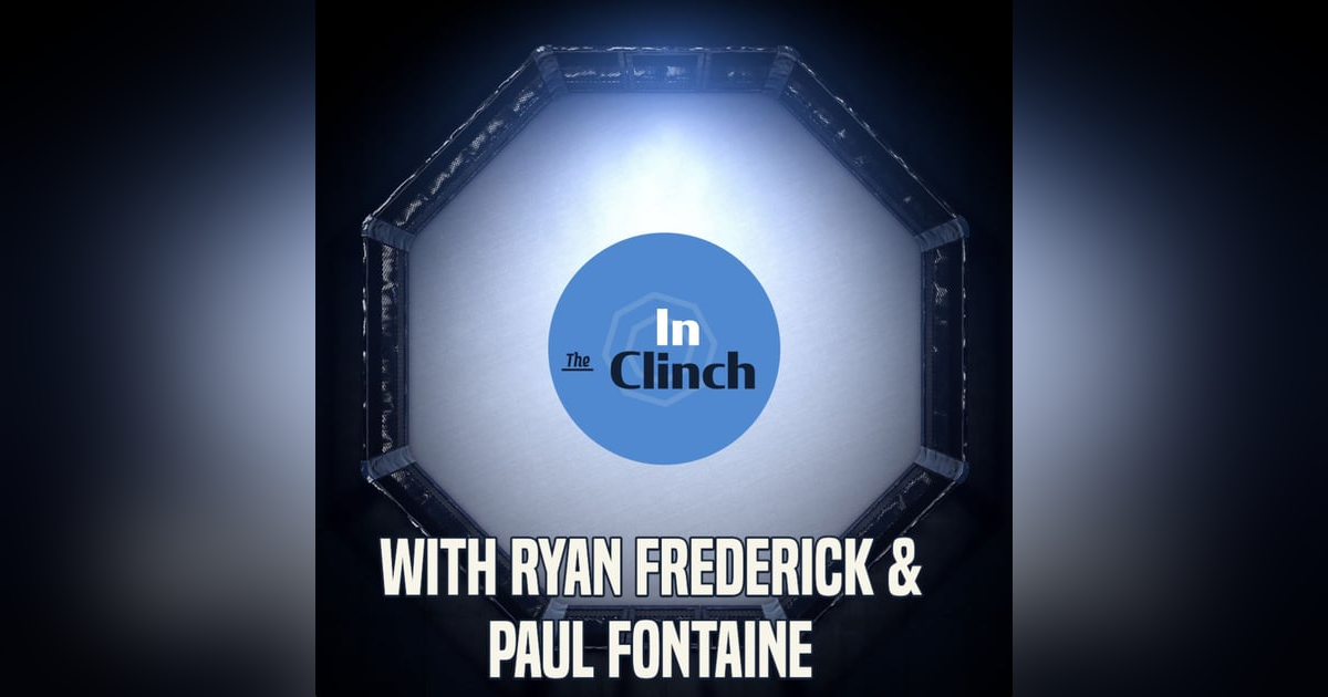 In The Clinch - UFC Fight Night Preview | First Bellator Event Announced for 2024 | UFC Atlantic City Loses Main Event In The Clinch - UFC Fight Night Preview | First Bellator Event Announced for 2024 | UFC Atlantic City Loses Main Event