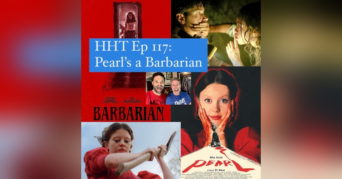 Ep 117: Pearl's a Barbarian Ep 117: Pearl's a Barbarian
