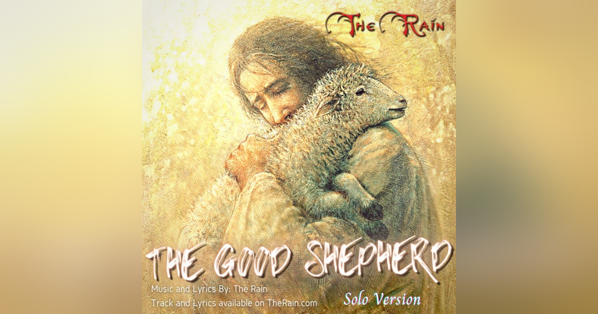 The Good Shepherd - Solo Version The Good Shepherd - Solo Version