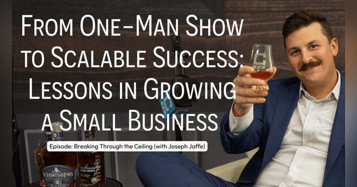image for From One-Man Show to Scalable Success: Lessons in Growing a Small Business