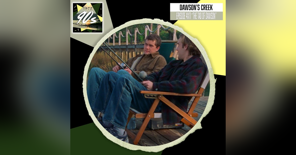 Dawson's Creek: Season 4 Episode 11 - The Tao of Dawson Dawson's Creek: Season 4 Episode 11 - The Tao of Dawson