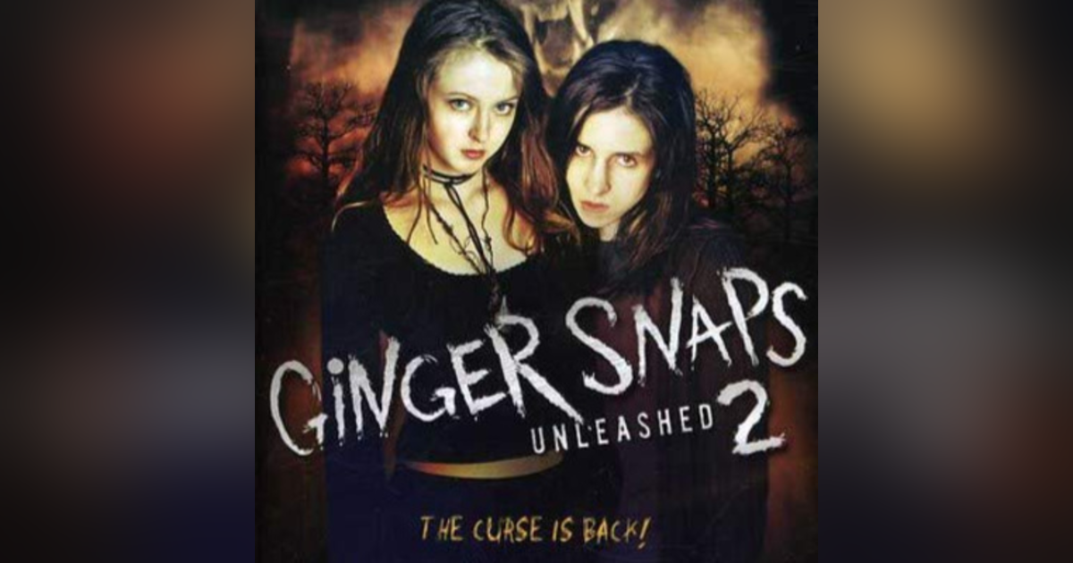 31 Days of Horror: Day 27, Ginger Snaps 2: Unleashed (2004) 31 Days of Horror: Day 27, Ginger Snaps 2: Unleashed (2004)