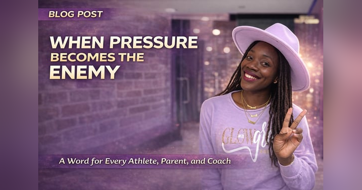 image for When Pressure Becomes the Enemy: A Word for Every Athlete, Parent, and Coach