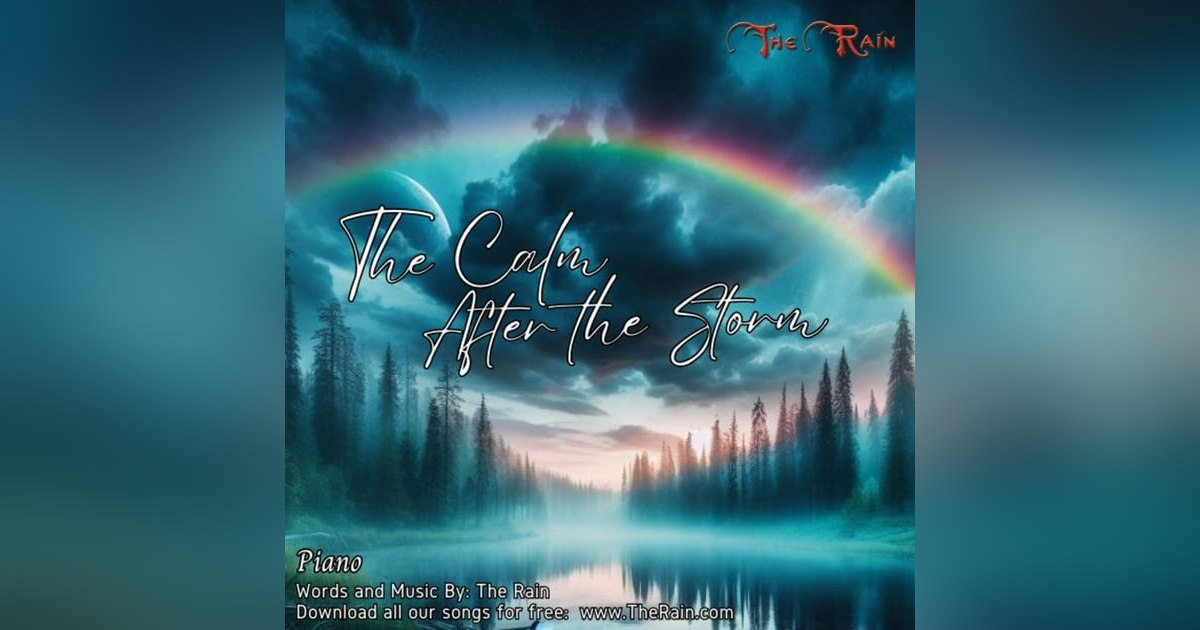 The Calm After The Storm The Calm After The Storm