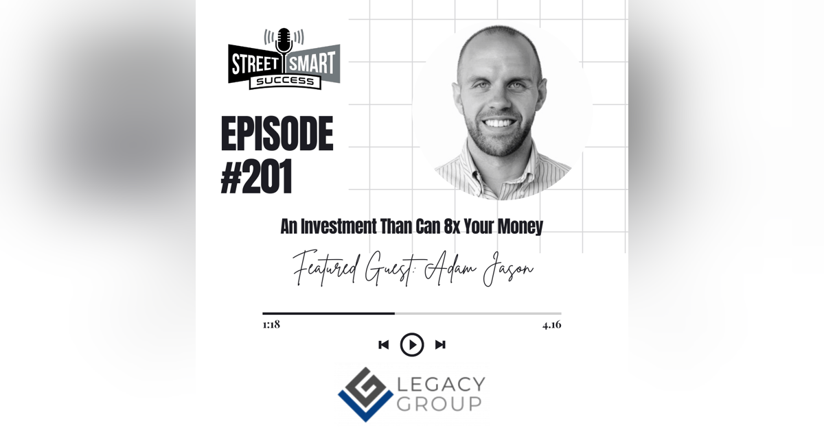 201: An Investment That Can 8x Your Money 201: An Investment That Can 8x Your Money