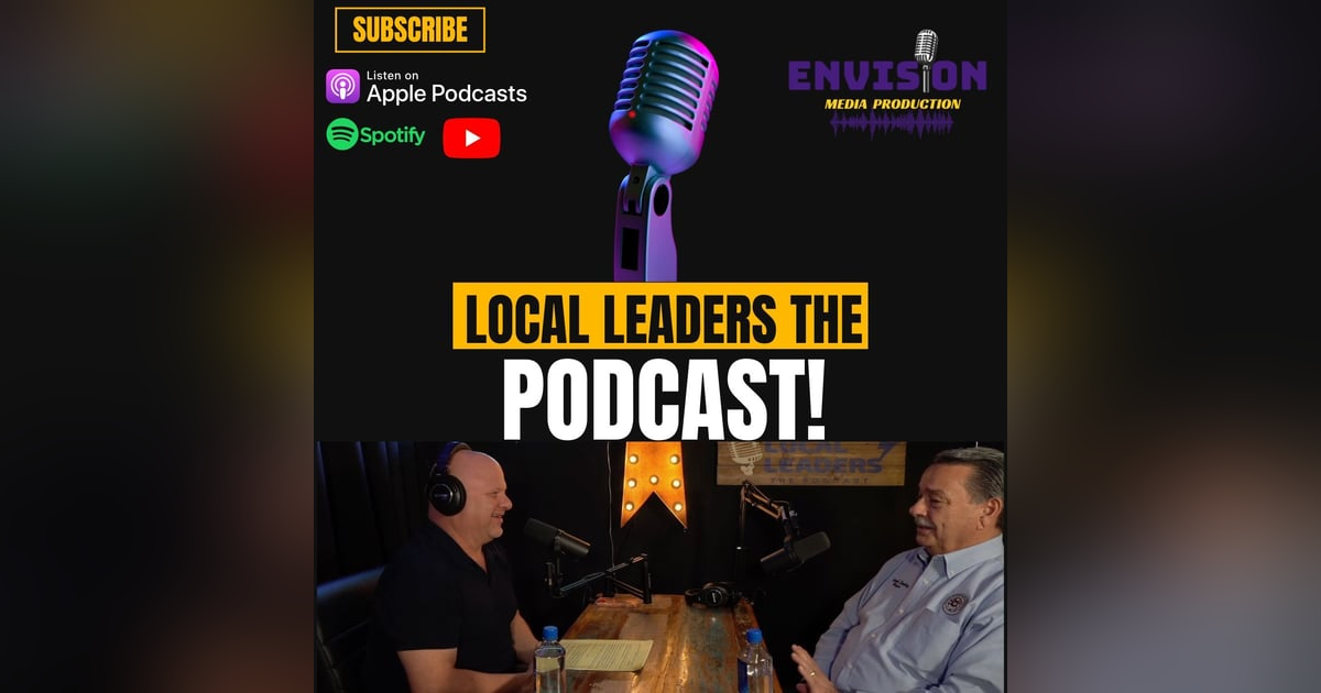 Finishing Strong| Local Leaders The Podcast #216 Finishing Strong| Local Leaders The Podcast #216
