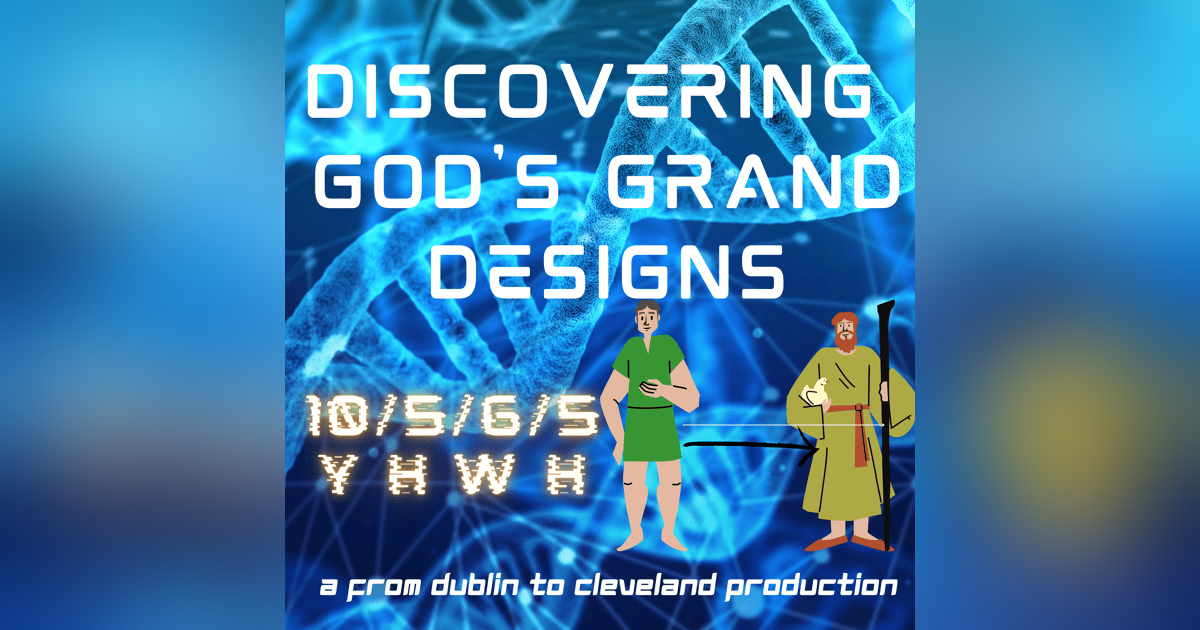 Discovering God's Grand Design Discovering God's Grand Design