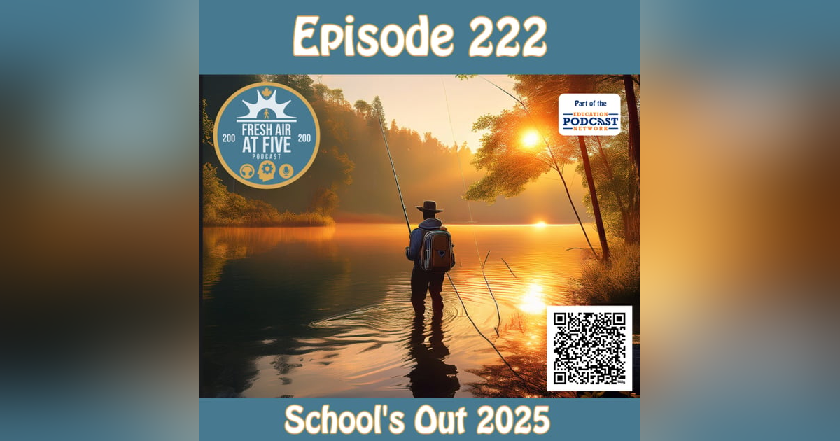 Schools Out 2025 - FAAF222 Schools Out 2025 - FAAF222