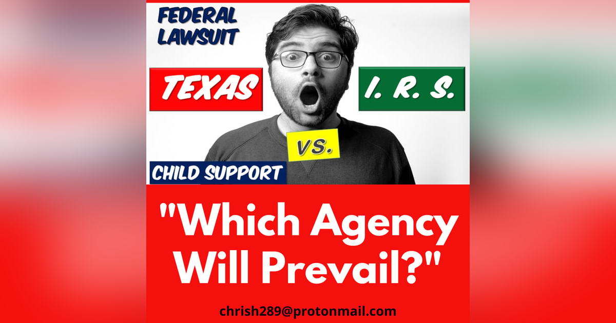 Season 6 Episode 6 - TEXAS vs. Internal Revenue Service (IRS): Which Agency Will Prevail? Season 6 Episode 6 - TEXAS vs. Internal Revenue Service (IRS): Which Agency Will Prevail?