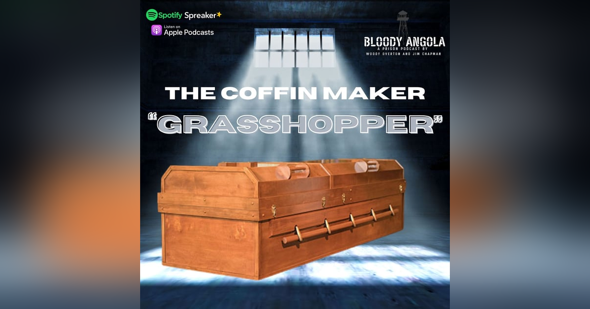 The Coffin Maker: Grasshopper The Coffin Maker: Grasshopper