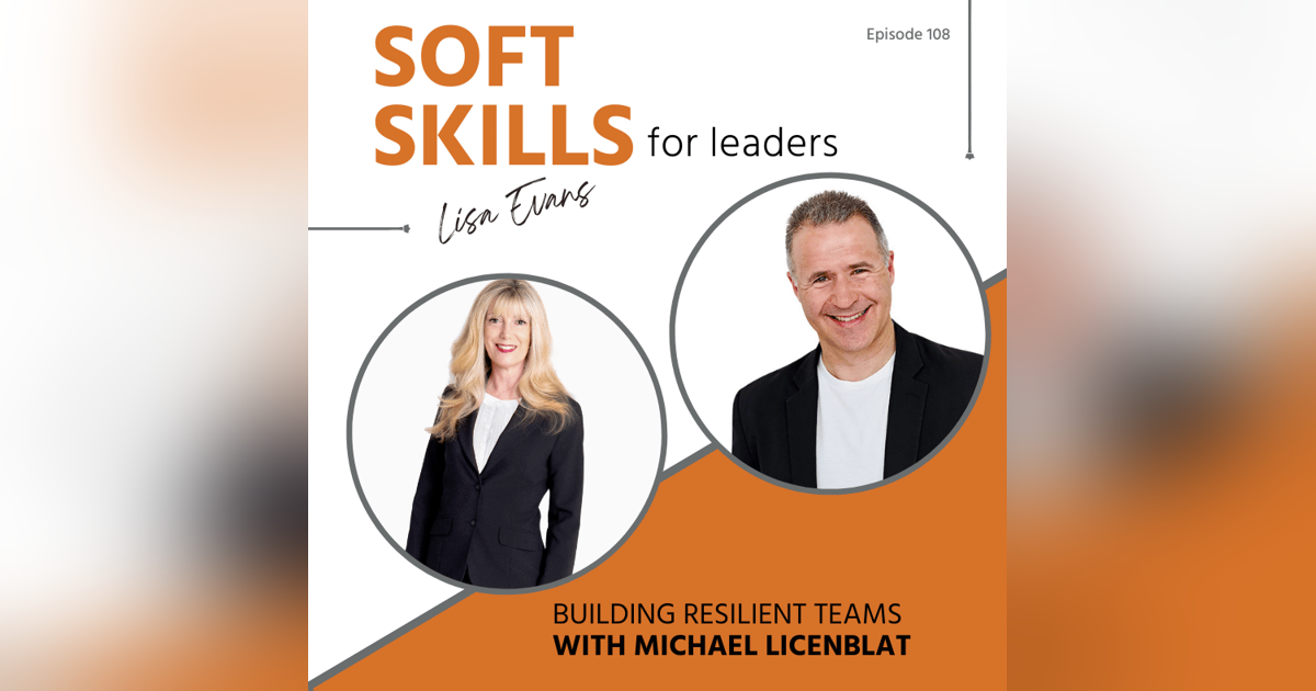 108: Building Resilient Teams 108: Building Resilient Teams