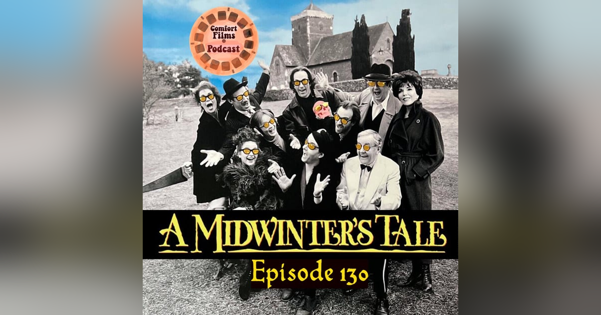 Comfort Films 130: A Midwinter's Tale (1996) Comfort Films 130: A Midwinter's Tale (1996)