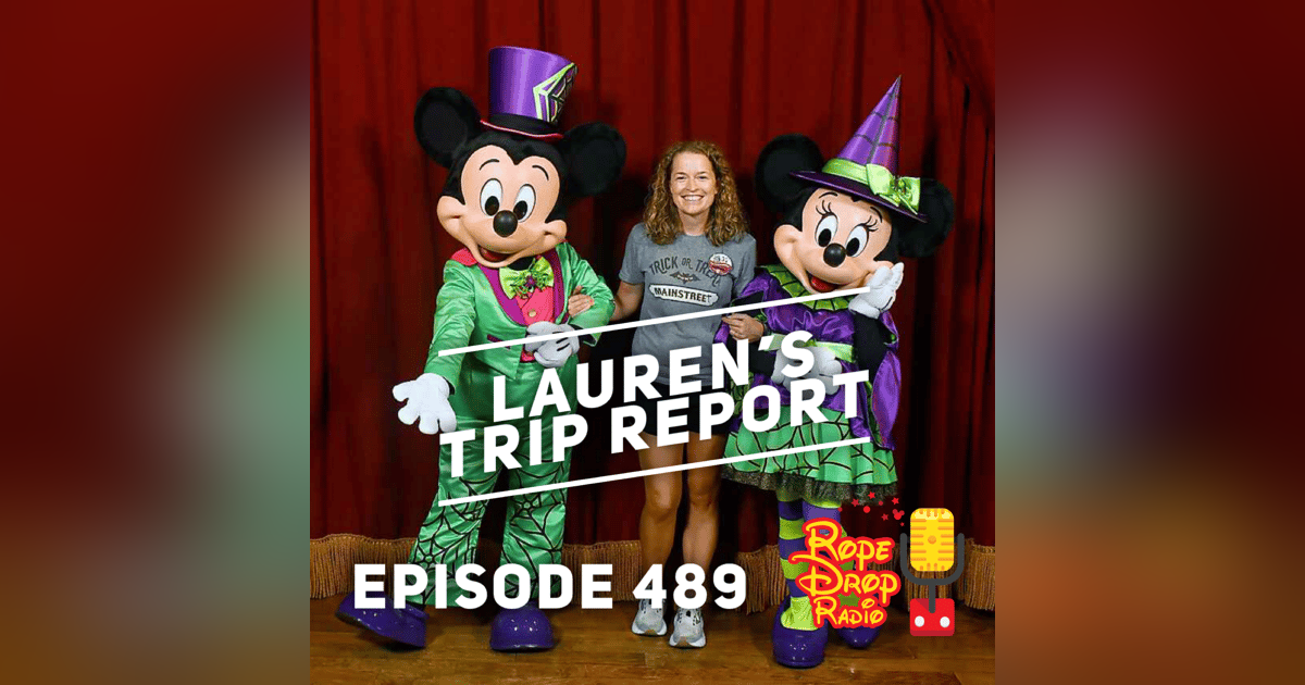RDR 489: Lauren’s Disney Trip Report: Food & Wine, Halloween Party & 4-Park Challenge! RDR 489: Lauren’s Disney Trip Report: Food & Wine, Halloween Party & 4-Park Challenge!