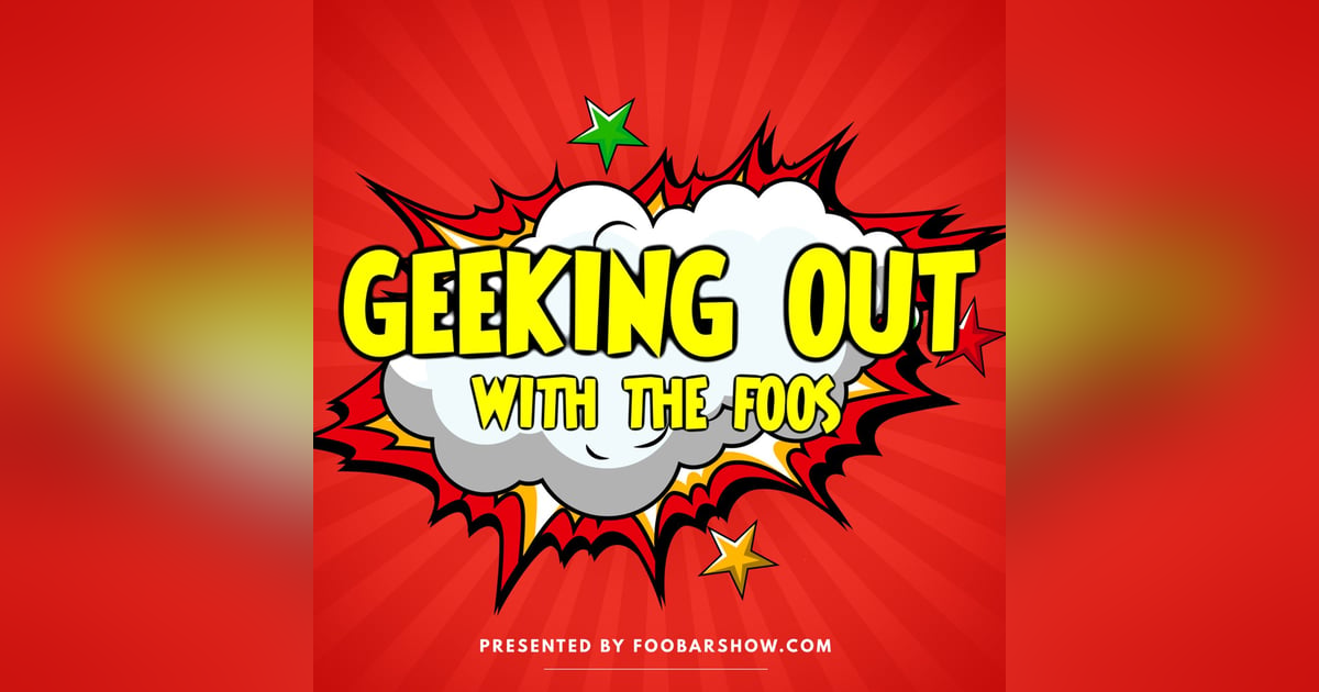 Geeking Out with The Foos PREMIERE Geeking Out with The Foos PREMIERE