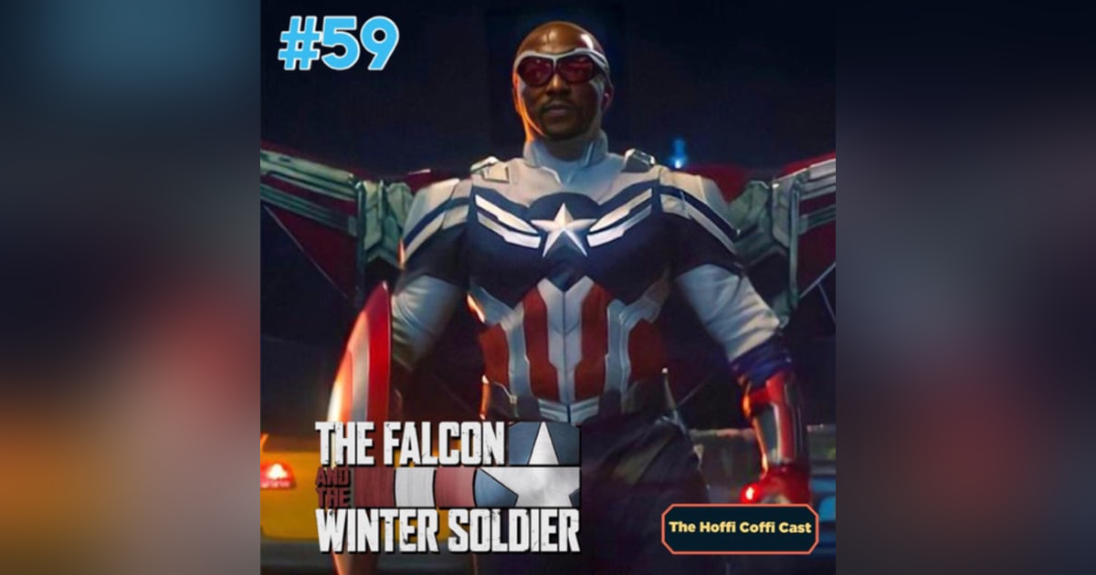 59 - The Falcon and the Winter Soldier 59 - The Falcon and the Winter Soldier