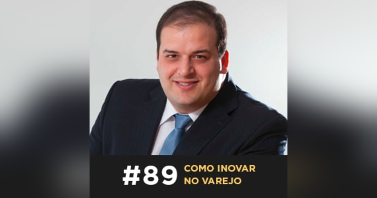 Café com ADM 089 — Como inovar no varejo Café com ADM 089 — Como inovar no varejo