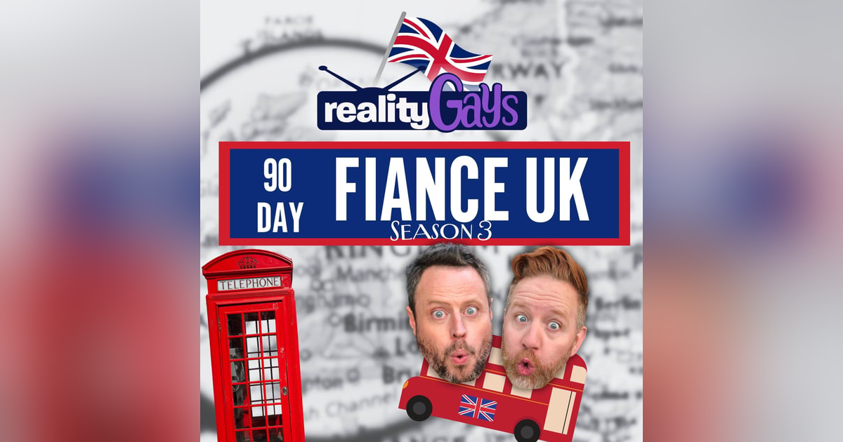 90 Day Fiancé UK 0309 “Get Your Stuff and Go” 90 Day Fiancé UK 0309 “Get Your Stuff and Go”