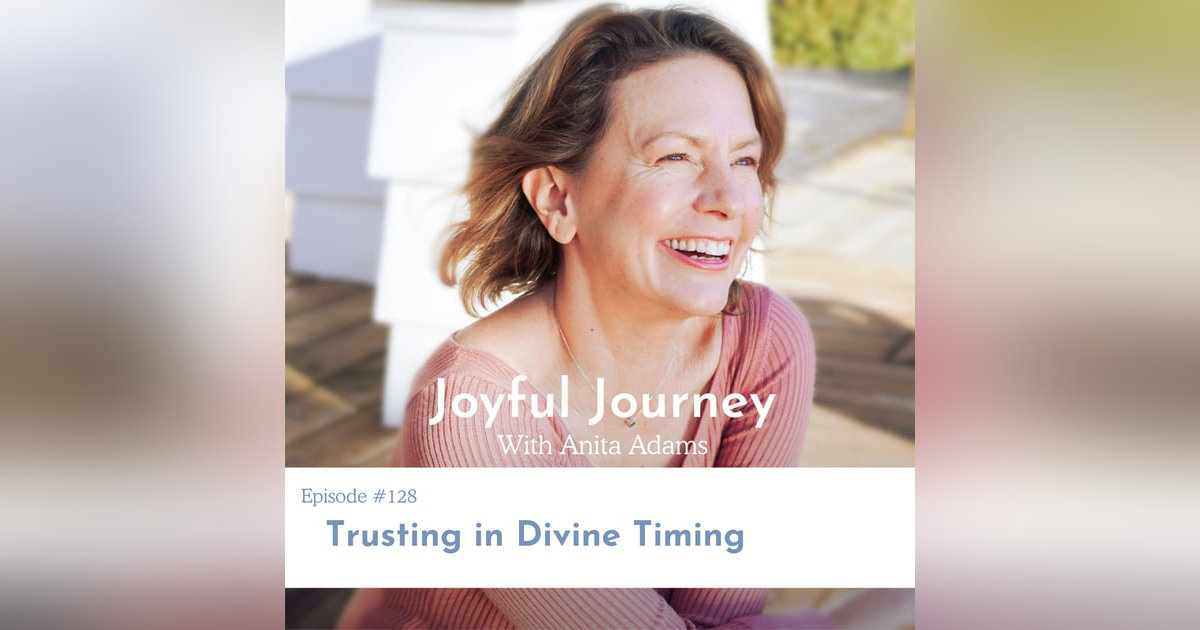 Trusting in Divine Timing Trusting in Divine Timing