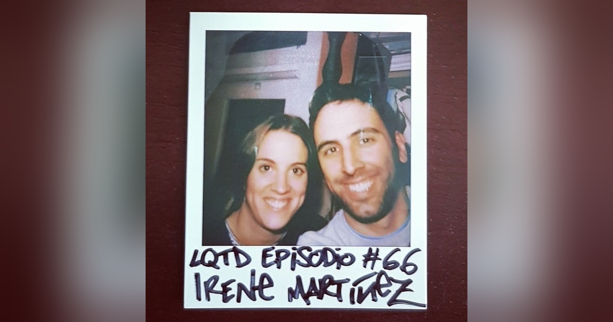 #66: Irene Martínez - Ejemplo de fuerza (literal) #66: Irene Martínez - Ejemplo de fuerza (literal)