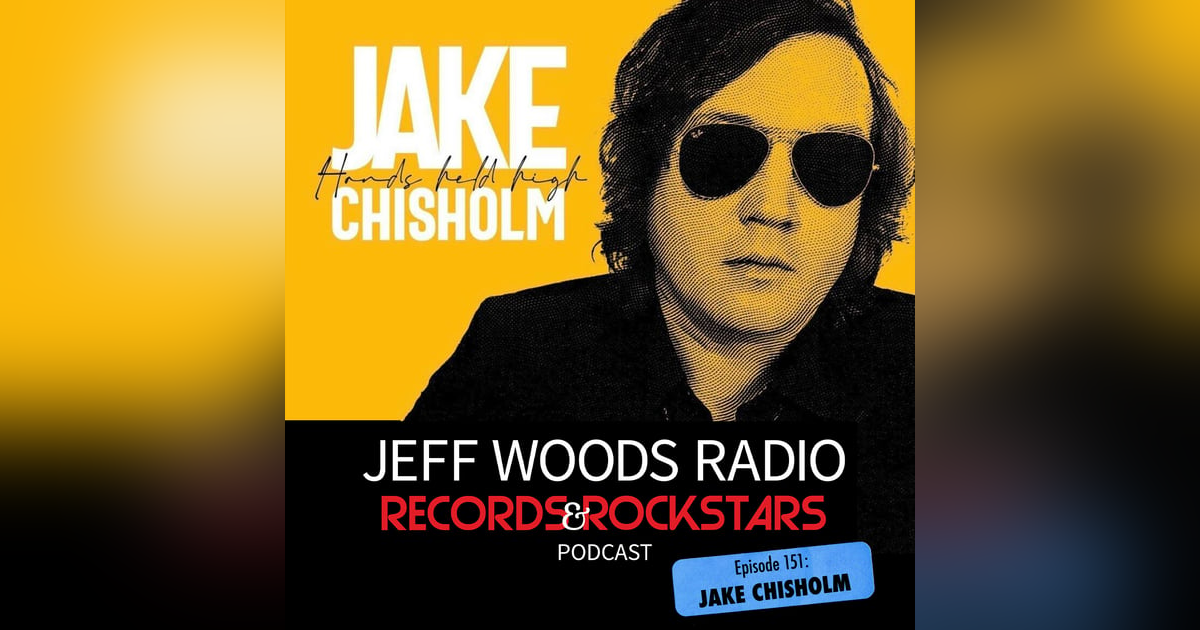 151: Jake Chisholm Hands Held High Album Special 151: Jake Chisholm Hands Held High Album Special