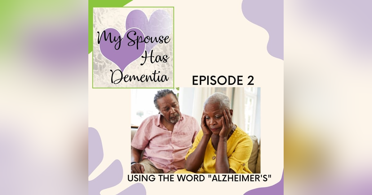 Using the Word "Alzheimer's" Using the Word "Alzheimer's"