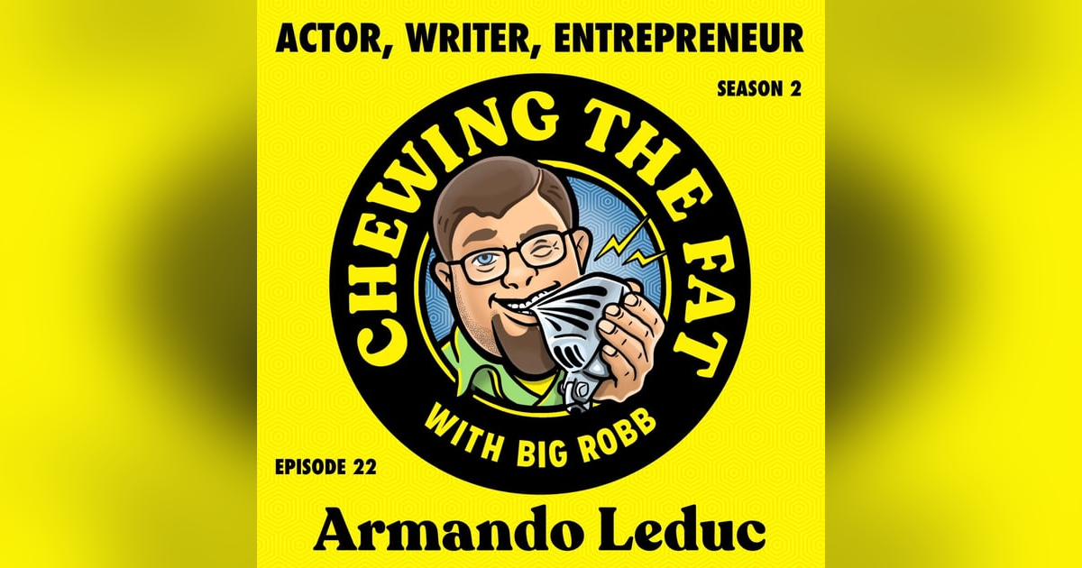 Armando Leduc, Actor, Writer, Entrepreneur Armando Leduc, Actor, Writer, Entrepreneur