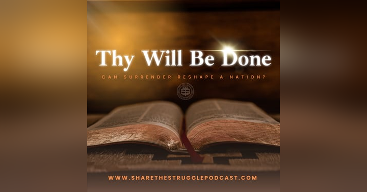 image for Thy Will Be Done; Can Surrender Reshape A Nation?