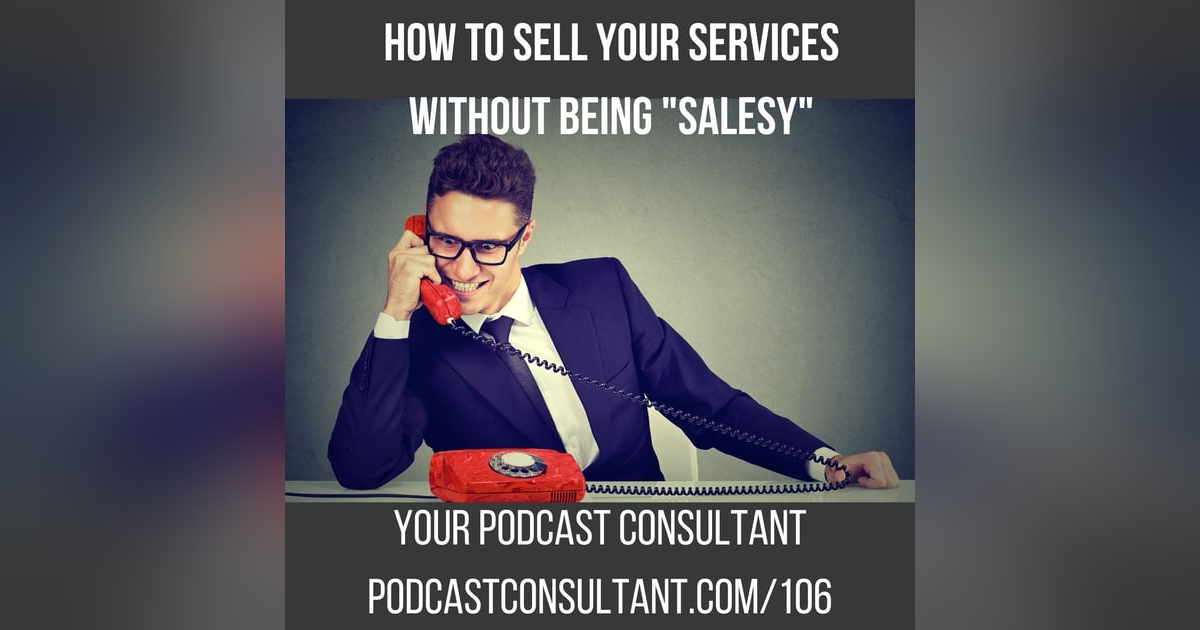 How To Sell Your Services Without Feeling Salesy How To Sell Your Services Without Feeling Salesy