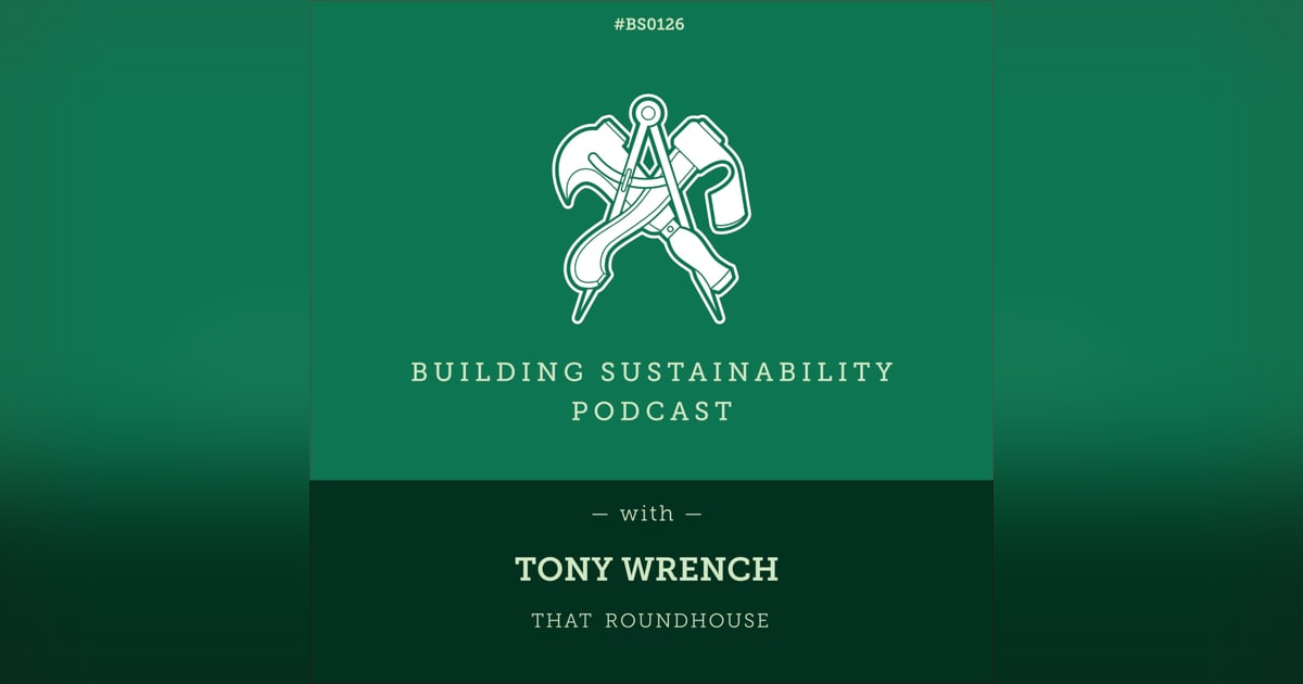That Roundhouse - Tony Wrench - BS126 That Roundhouse - Tony Wrench - BS126