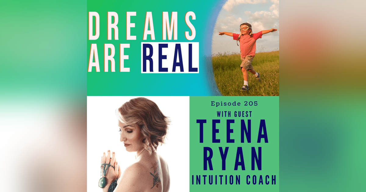 Ep 205: Create a life you’re proud to call your legacy with Intuitive Coach Teena Ryan Ep 205: Create a life you’re proud to call your legacy with Intuitive Coach Teena Ryan