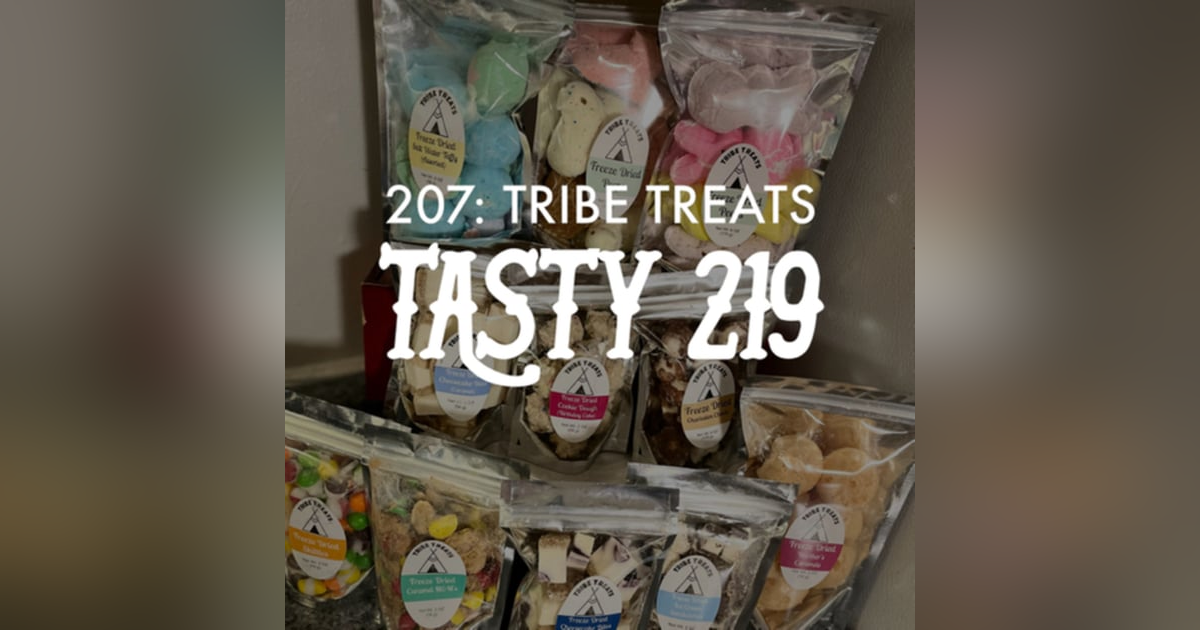 207: Tribe Treats 207: Tribe Treats